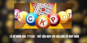 Lô Đề Miền Bắc 777LOC