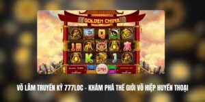 Võ Lâm Truyền Kỳ 777LOC